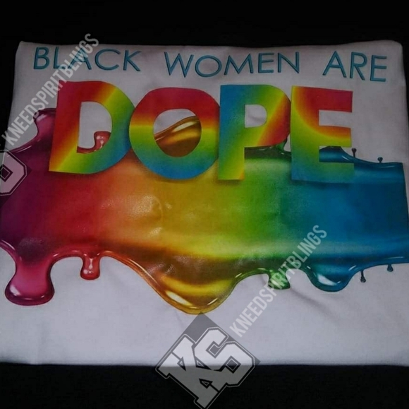Black Women are Dope Drip Tee‎ - Picture 1 of 11